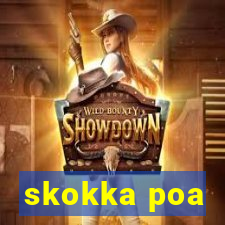 skokka poa